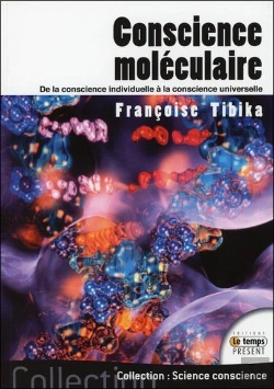 Bertrand.pt - Conscience Moléculaire ; Notre Lien Avec La Conscience Universelle