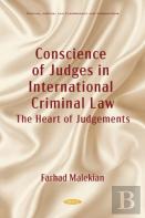 Conscience Of Judges In International Criminal Law