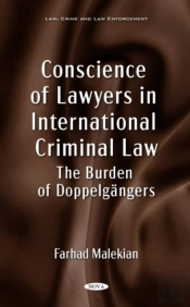 Conscience Of Lawyers In International Criminal Law