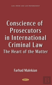 Conscience Of Prosecutors In International Criminal Law