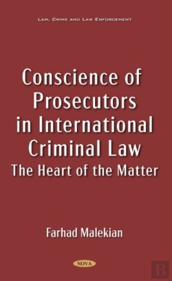 Bertrand.pt - Conscience Of Prosecutors In International Criminal Law