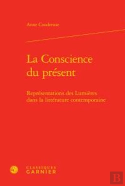 Bertrand.pt - Conscience Present - Representations Lumieresdans Litterature Contemporaine