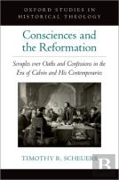 Consciences And The Reformation