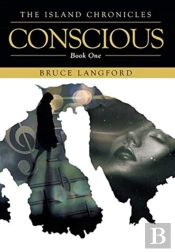 Conscious: Book One