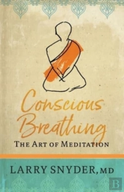 Bertrand.pt - Conscious Breathing: The Art Of Meditati