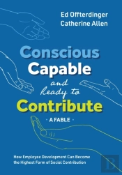 Conscious, Capable, And Ready To Contribute