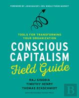 Conscious Capitalism Field Guide