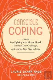 Conscious Coping