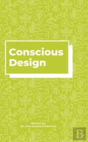 Conscious Design