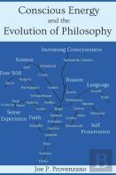 Conscious Energy And The Evolution Of Philosophy