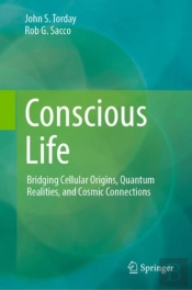Conscious Life