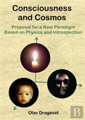 Consciousness And Cosmos