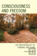 Consciousness And Freedom