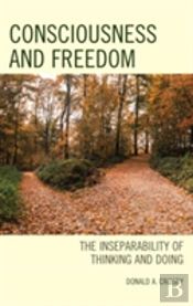 Consciousness And Freedom