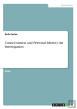 Bertrand.pt - Consciousness And Personal Identity. An Investigation