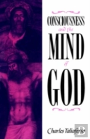 Consciousness And The Mind Of God