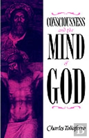 Consciousness And The Mind Of God