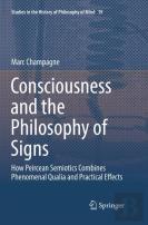 Consciousness And The Philosophy Of Signs