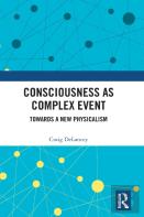 Consciousness As Complex Event