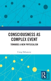 Consciousness As Complex Event