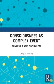 Consciousness As Complex Event