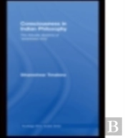 Consciousness In Indian Philosophy