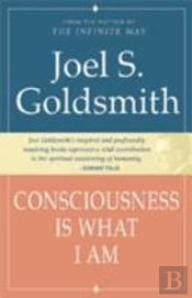 Consciousness Is What I Am