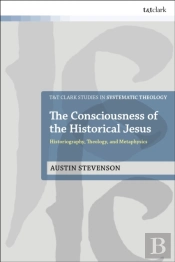 Consciousness Of The Historical Jesus