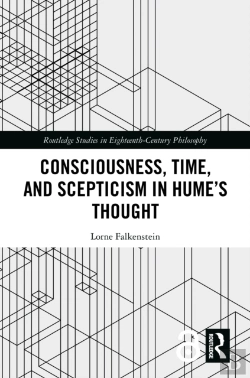 Bertrand.pt - Consciousness, Time, And Scepticism In Humeâ€™S Thought
