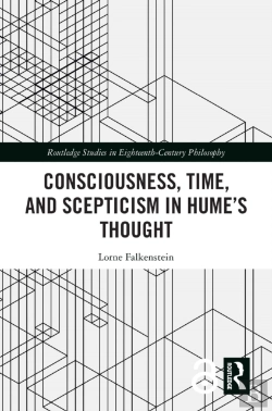 Bertrand.pt - Consciousness, Time, And Scepticism In Hume'S Thought