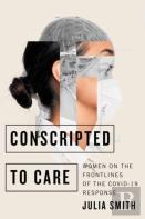 Conscripted To Care