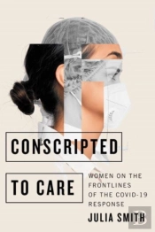 Conscripted To Care