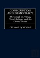 Conscription And Democracy