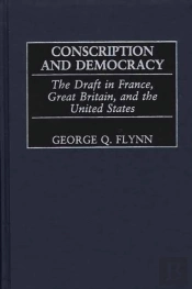 Conscription And Democracy