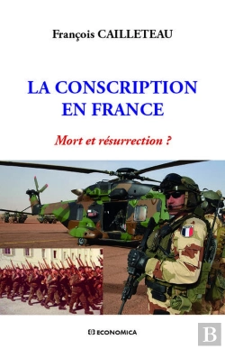 Bertrand.pt - Conscription En France - Mort Et Resurrection ? (La)