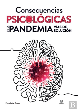 Bertrand.pt - Consecuencias Psicologicas De La Pandemia. Vias De Solucion