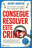 Consegue Resolver Este Crime?
