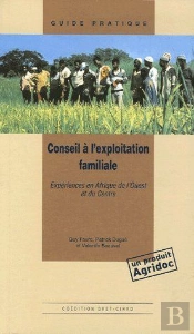 Conseil À L'Exploitation Familiale ; Experiénces En Afrique De L'Ouest Et Du Centre