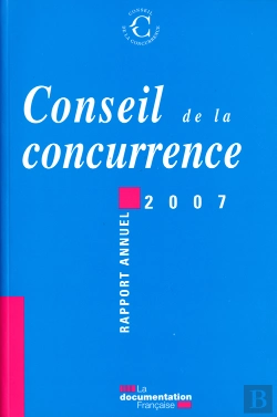 Bertrand.pt - Conseil De La Concurrence ; Rapport Annuel 2007