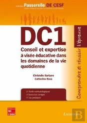 Conseil Et Expertise A Visee Educative Comprendre Et Reussir L'Epreuve Du Dc1 Coll Passerelle De Ces
