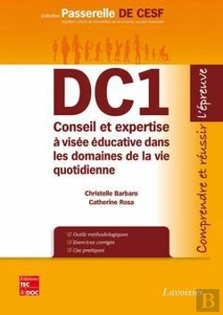 Bertrand.pt - Conseil Et Expertise A Visee Educative Comprendre Et Reussir L'Epreuve Du Dc1 Coll Passerelle De Ces