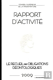 Conseil Supérieur De La Magistrature ; Rapport D'Activité 2009