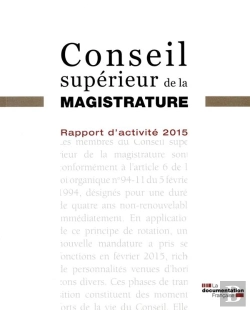 Bertrand.pt - Conseil Supérieur De La Magistrature. Rapport D'Activité (Édition 2015)