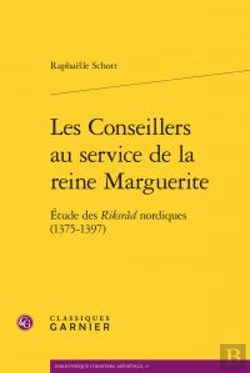 Bertrand.pt - Conseillers Au Service Reine Marguerite - Etude Riksrad Nordiques 1375-1397