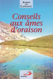 Conseils Aux Ames D'Oraison