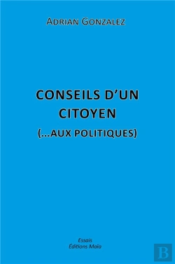 Bertrand.pt - Conseils D'Un Citoyen (... Aux Politiques)