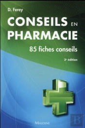 Conseils En Pharmacie 3e Ed.