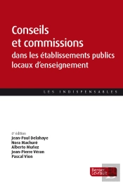 Conseils Et Commissions Dans Les Eple (6e Édition)