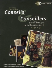 Conseils Et Conseillers Dans L Europe De La Renaissance V 1470 V 1550
