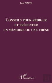 Conseils Pour Rédiger Et Présenter Un Mémoire Ou Une Thèse